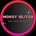 MoneyGlitchOTM