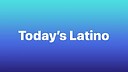 Todays_Latino