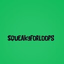 squeakyforloops