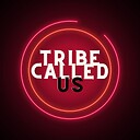 TribeCalledUs