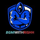 BGMIWITHRISHH