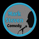 MarkStevenComedy