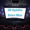 MiOpinionSobreCine