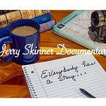 JerrySkinnerDocumentaries