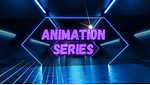 Entertainment with Animation