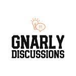 GnarlyDiscussions