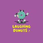 Laughing Donuts!