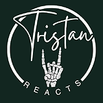 Tristan Reacts