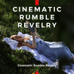 Cinematic Rumble Revelry