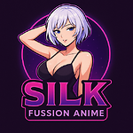 Silk Fussion Anime