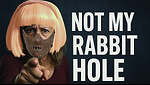 Not My Rabbit Hole