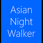 Asian Night Walker