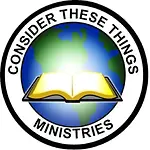 Consider These Things Ministries