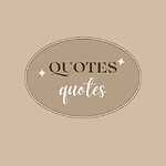 QUOTES Quotes