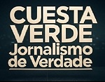 CUESTA VERDE / Jornalismo de Verdade