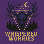Whispered Worries