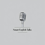 Learn English in 5 Minutes – Smart English Talks Podcast #1