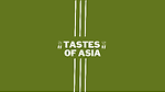 Tases of Asia