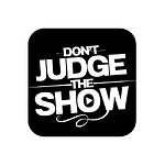 Don't Judge! (The Show)