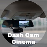 Dash Cam Cinema