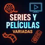 PELICULAS Y SERIES