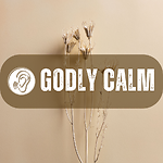 Godly Calm