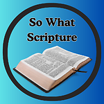 So What Scripture
