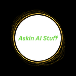 Askin AI Stuff