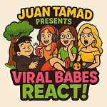 Juan Tamad Presents: Viral Babes React!