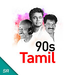 Evergreen 90s Tamil Songs