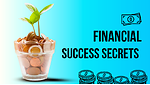 Financial Success Secrets