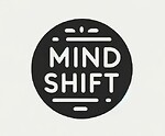 Mindshift