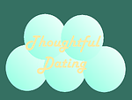 Thoughtful Dating