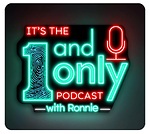 It's The One And Only Podcast