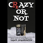 Crazy Or Not