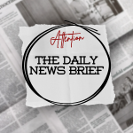 The Daily News Brief