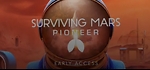 SurvivingMarsPioneer