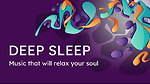 Deep Sleep Music