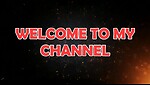 WELCOME TO MY RUMBLE CHENNEL