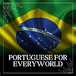 PORTUGUESE FOR EVERYWORLD