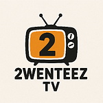 2wenteez Tv
