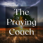 The Praying Coach