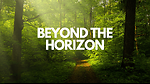 BEYOUD  HORIZON