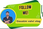 gautamvalvivlog
