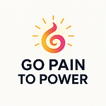 Go Pain to Power