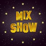 MixShow Star News