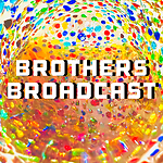 Brothers Broadcast