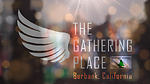 The Gathering Place