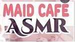 ASMR MAID