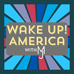 Wake Up! America